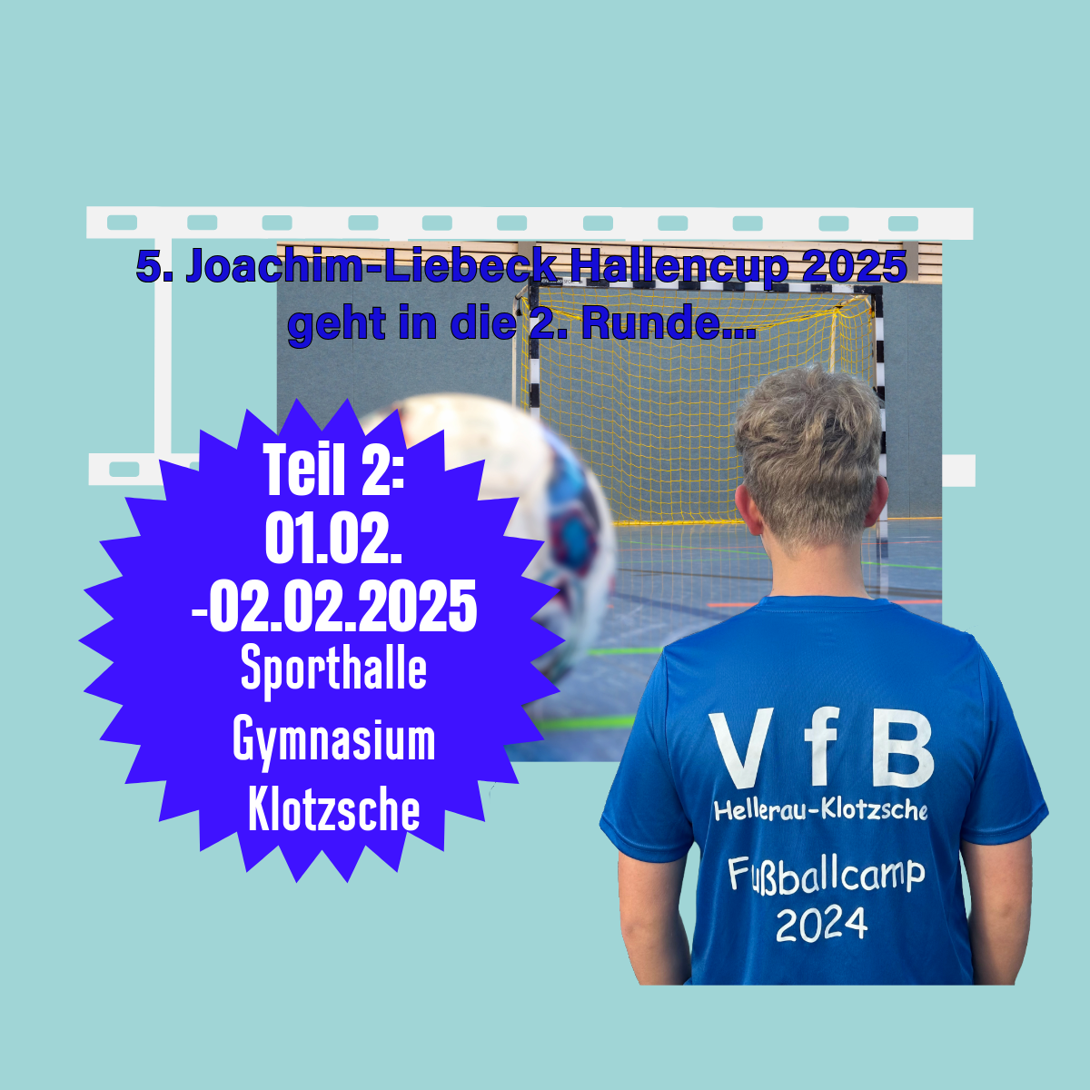 2. Teil des 5. Joachim-Liebeck Hallencup startet